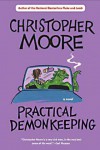 Practical demonkeeping - Christopher Moore