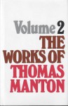 Works of Thomas Manton, Volume 2 of 3 - Thomas Manton