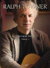 Ralph Towner: Guitar Works, Volume 2 - Music Sales Corp., Ralph Towner