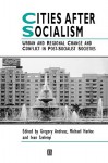 Cities After Socialism - Michael Harloe