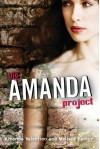 The Amanda Project - Amanda Valentino, Melissa Kantor