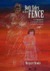 Both Sides of the Fence - Margaret Brooks