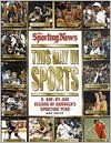 The sporting news this day in sports: A day-by-day record of America's sporting year - Ron Smith