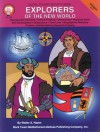 Explorers of the New World, Grades 4 - 7 - Walter A. Hazen