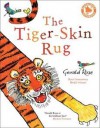 [(The Tiger-Skin Rug )] [Author: Gerald Rose] [Jun-2011] - Gerald Rose