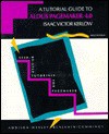 Tutorial Guide to Aldus PageMaker 4.0 Mac-With 3.5 Disk - Isaac Victor Kerlow