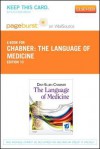 The Language of Medicine - Pageburst E-Book on Vitalsource (Retail Access Card) - Davi-Ellen Chabner