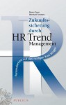 HR Trend Personalarbeit Auf Den Richtigen Kurs Bringen - Marco Esser