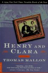 Henry and Clara - Thomas Mallon