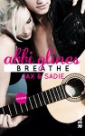 Breathe - Jax und Sadie: Roman (Sea Breeze, Band 1) - Abbi Glines, Heidi Lichtblau