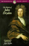 The Works of John Dryden (Wordsworth Poetry Library) - John Dryden
