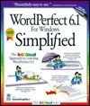 WordPerfect 6.1 for Windows Simplified - Ruth Maran