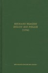 Solon His Follie, Or, a Politique Discourse Touching the Reformation of Common-Weales Conquered, Declined or Corrupted - Richard Beacon, Clare Carroll, Richard Becon