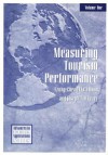 Measuring Tourism Performance - Tzung-Cheng Huan, Joseph O'Leary
