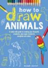 How to Draw Animals - Michael Garton