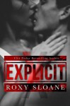 Explicit - Roxy Sloane