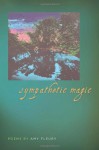 Sympathetic Magic - Amy Fleury