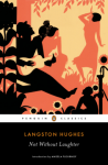 Not Without Laughter (Penguin Classics) - Langston Hughes, Angela Flournoy