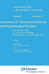 Photochemical, Photoelectrochemical and Photobiological Processes, Vol.2 - D.O. Hall, Willeke Palz, D. Pirrwitz