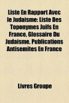 Liste En Rapport Avec Le Juda Sme - Livres Groupe