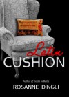 The Latin Cushion - Rosanne Dingli