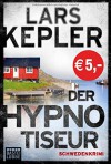 Der Hypnotiseur: Kriminalroman. Joona Linna, Bd. 1 - Lars Kepler, Paul Berf