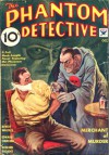 The Phantom Detective - Merchant of Murder - October, 1934 07/3 - Robert Wallace