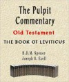 The Pulpit Commentary-Book of Leviticus - H.D.M. Spence, Joseph S. Exell