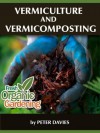 Vermiculture and Vermicomposting - Peter Davies