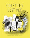 Colette's Lost Pet - Isabelle Arsenault