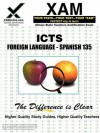 ILTS Foreign Language: Spanish 135 Teacher Certification Test Prep Study Guide - Sharon Wynne
