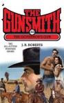The Governor's Gun (The Gunsmith, #366) - J.R. Roberts