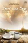 Just One Day - Satu Hari Saja - Gayle Forman, Poppy D. Chusfani