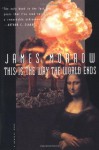 This Is the Way the World Ends - James K. Morrow
