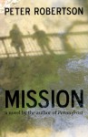 Mission - Peter Robertson