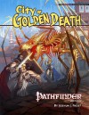 Pathfinder Module: City of Golden Death - Joshua J. Frost