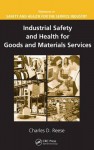 Industrial Safety and Health for Goods and Materials Services - Charles Reese