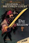 Pirates of the Caribbean: Legends of the Brethren Court #5: Day of the Shadow - Rob Kidd