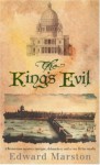 The King's Evil - Edward Marston