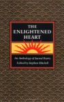 The Enlightened Heart - Stephen Mitchell