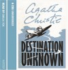 Destination Unknown - Agatha Christie, Emilia Fox
