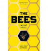 [ THE BEES By Paull, Laline ( Author ) Hardcover Aug-13-2014 - Laline Paull