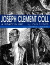 Joseph Clement Coll: A Legacy in Line - John Fleskes