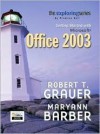 Getting Started With Microsoft Office 2003 - Robert T. Grauer, Maryann Barber