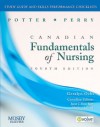 Study Guide for Canadian Fundamentals of Nursing, 4e - Patricia A. Potter, Anne Griffin Perry, Janet C. Ross-Kerr, Marilynn J. Wood