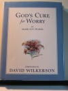 God's Cure for Worry - Mark Guy Pearse, David Wilkerson