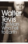 The Man Who Fell to Earth - Walter Tevis, Lionel Shriver