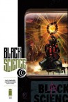 Black Science #3 - Rick Remender, Matteo Scalera, Dean White