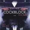Cockblock - Ramona Master, Roderick Hunt, Roderick Hunt