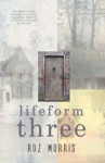 Lifeform Three - Roz Morris
